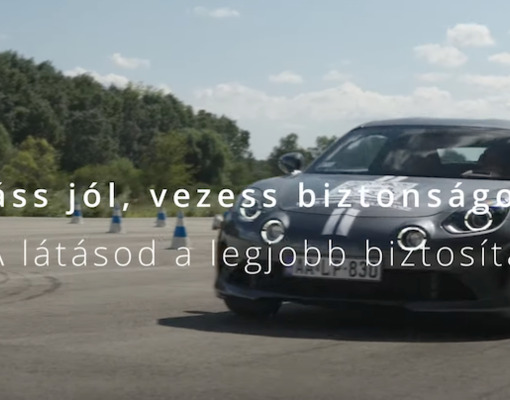 Láss jól, vezess biztonságosan!