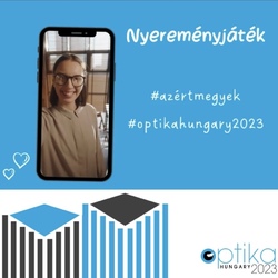 Azért megyek az Optika Hungary-re, mert...